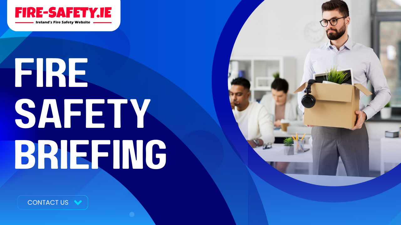 Fire Safety Briefing